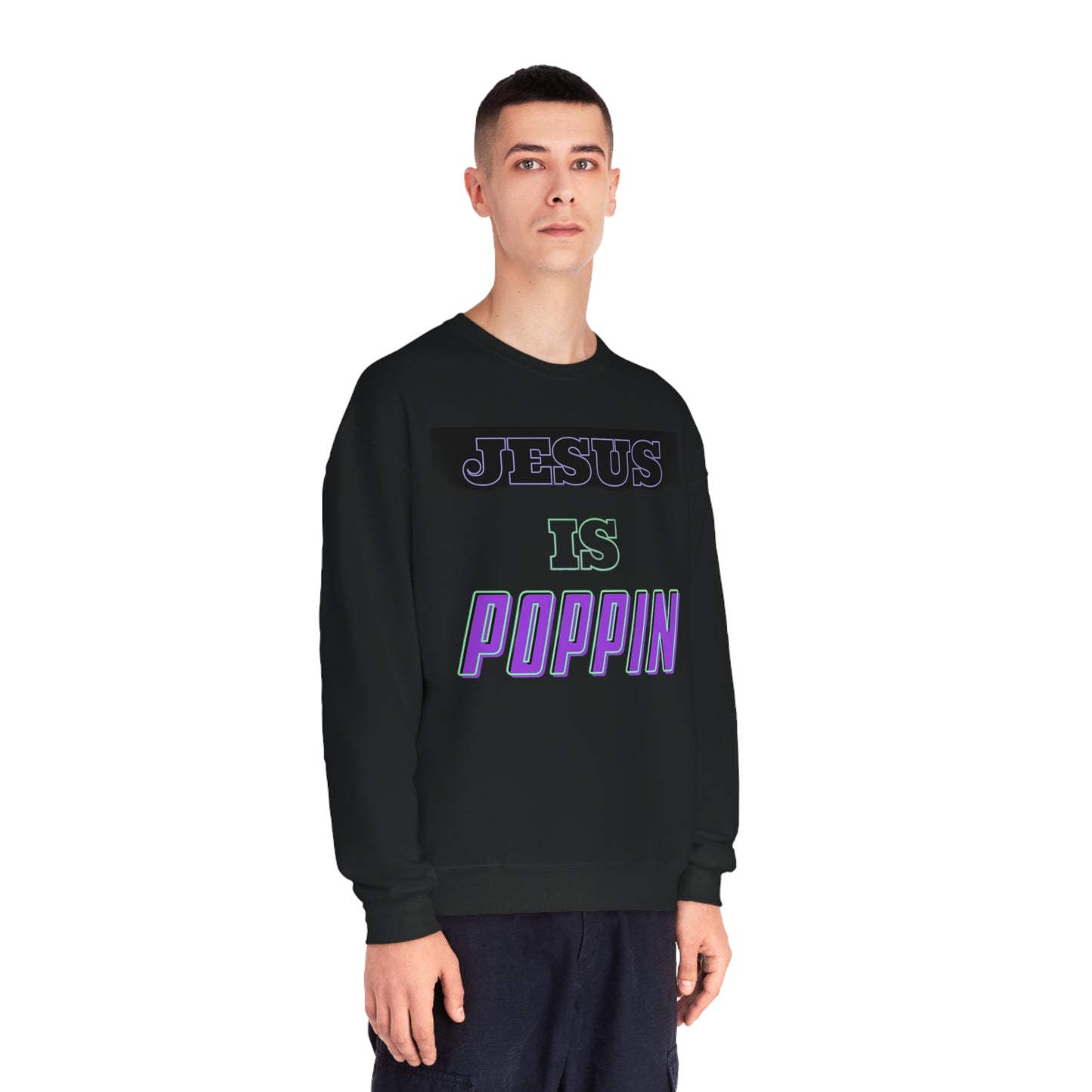 Jesus is popping Unisex NuBlend® Crewneck Sweatshirt